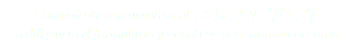 Comunícate con nosotros al 315 305 78 37 o diligencia el formulario y nosotros nos comunicaremos.